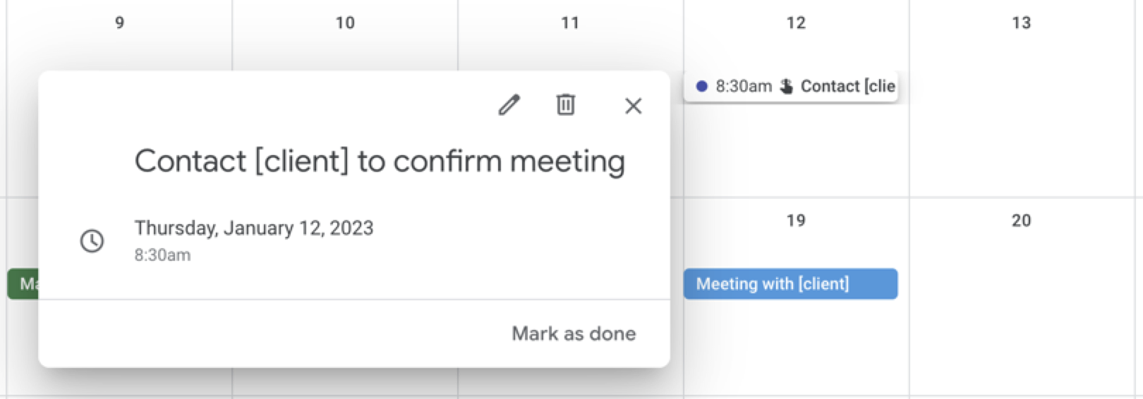 An example calendar reminder to contact a client to confirm a meeting