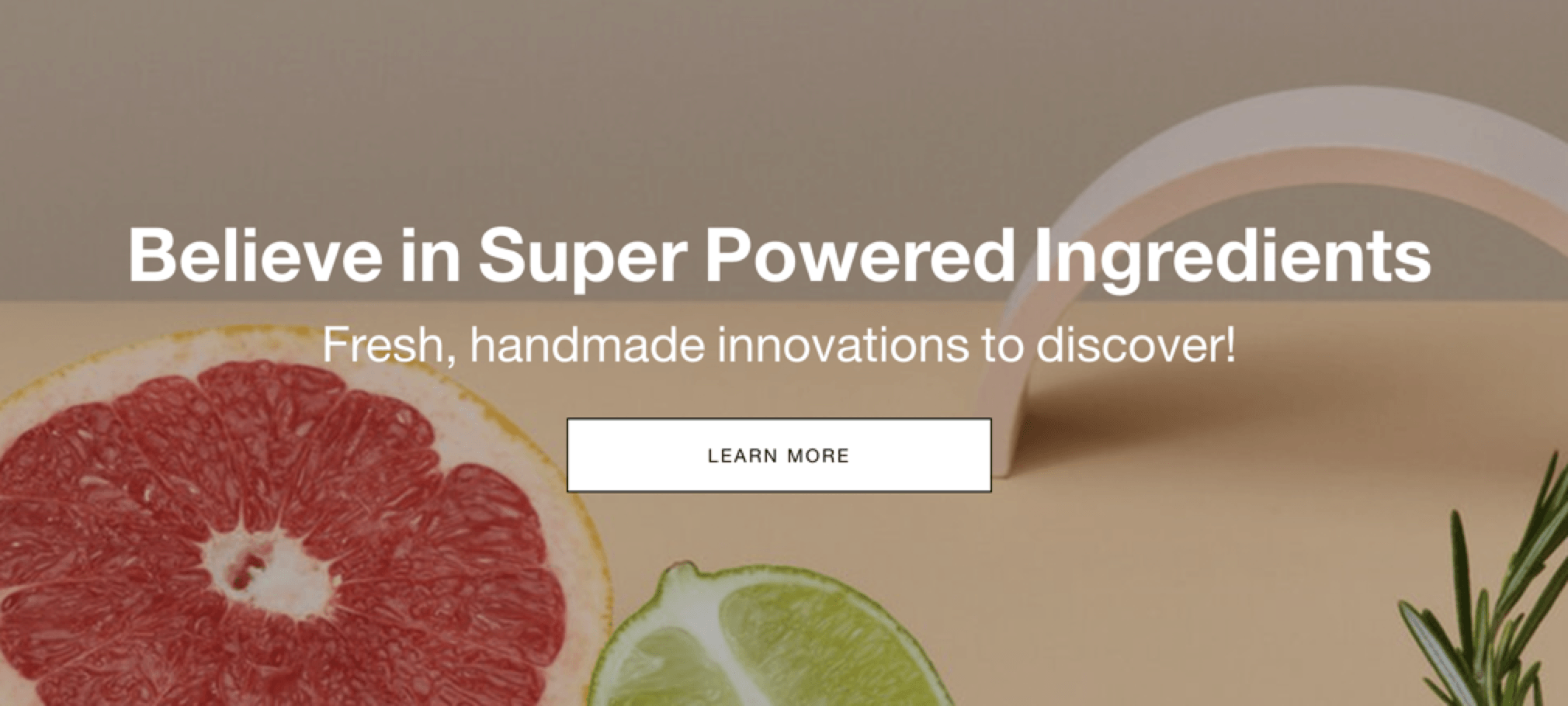 Screenshot of Lush header that reads "Believe in Super Powered Ingredients"