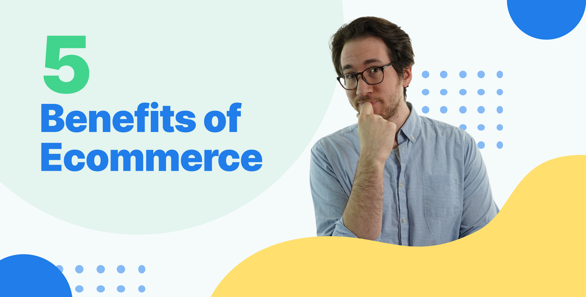 wistia video thumbnail/5 benefits of ecommerce webfx