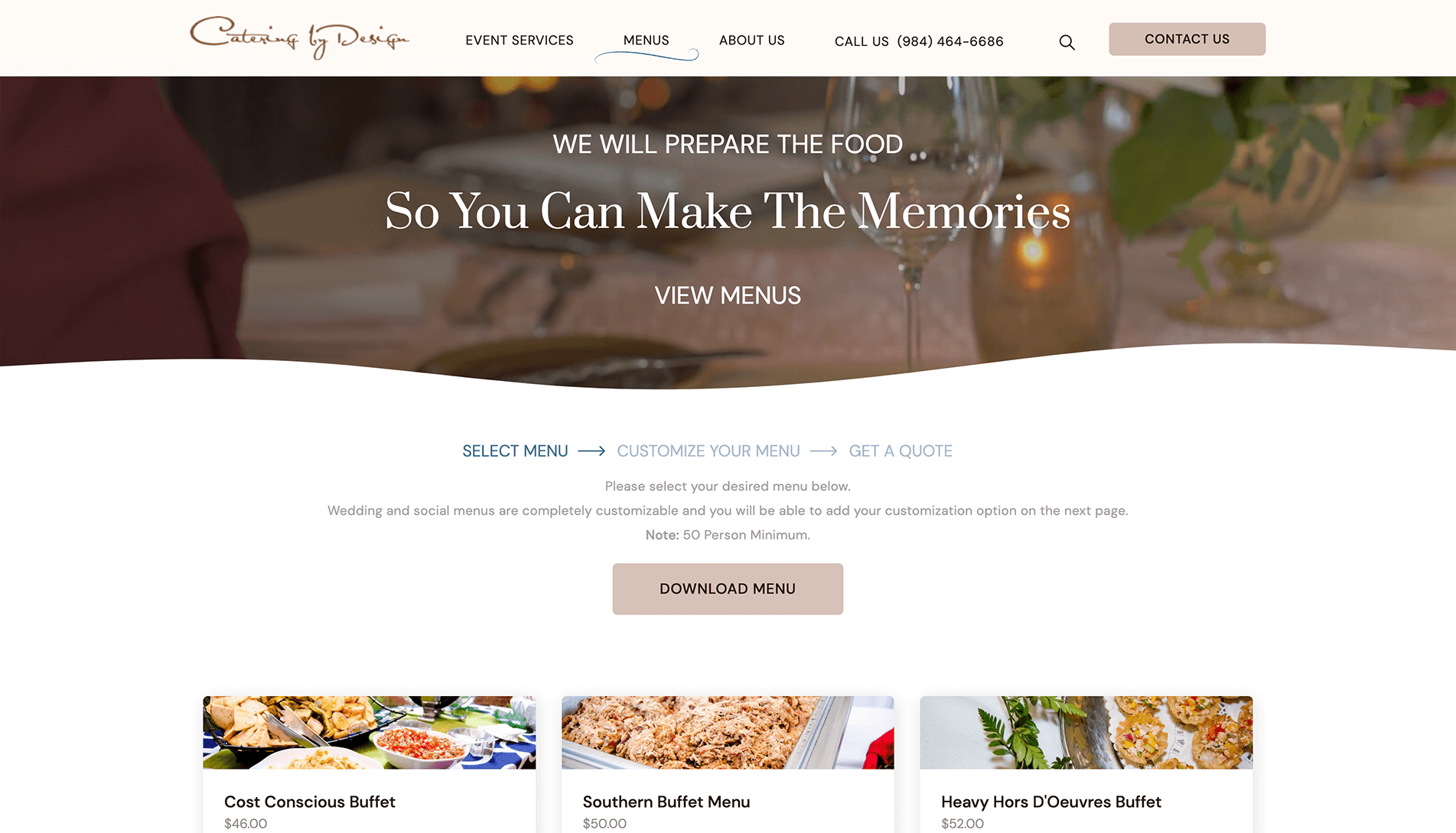 Screenshot of 'Catering by Design' website featuring a navigation bar, a banner with the slogan for food preparation and memory making, a three-step process for menu selection, and images of three buffet menu options with prices.