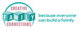 Logo of Creative Family Connections featuring a 3D cube with the word 'FAMILY' on it, next to circular text that reads 'Because everyone can build a family.'