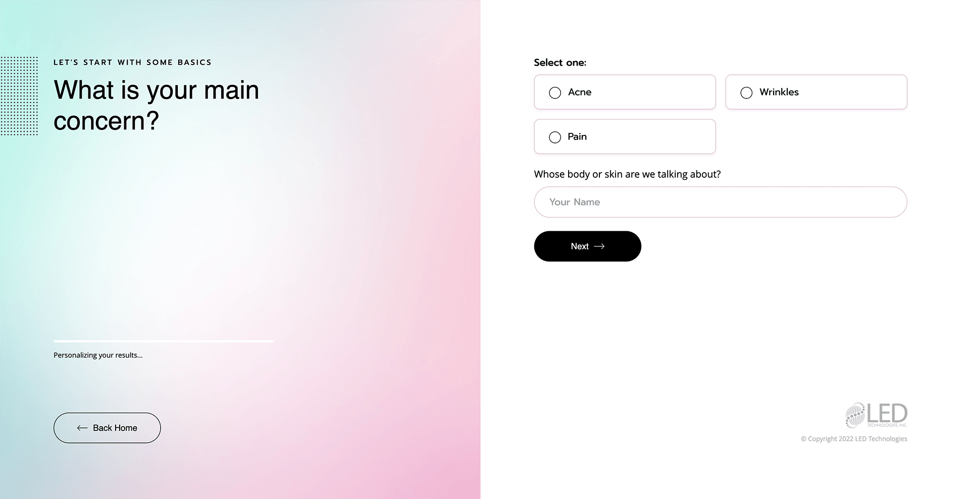 Interactive questionnaire with a gradient background asking 'What is your main concern?' with options for Acne, Pain, and Wrinkles, a field for entering a name, and navigation buttons.