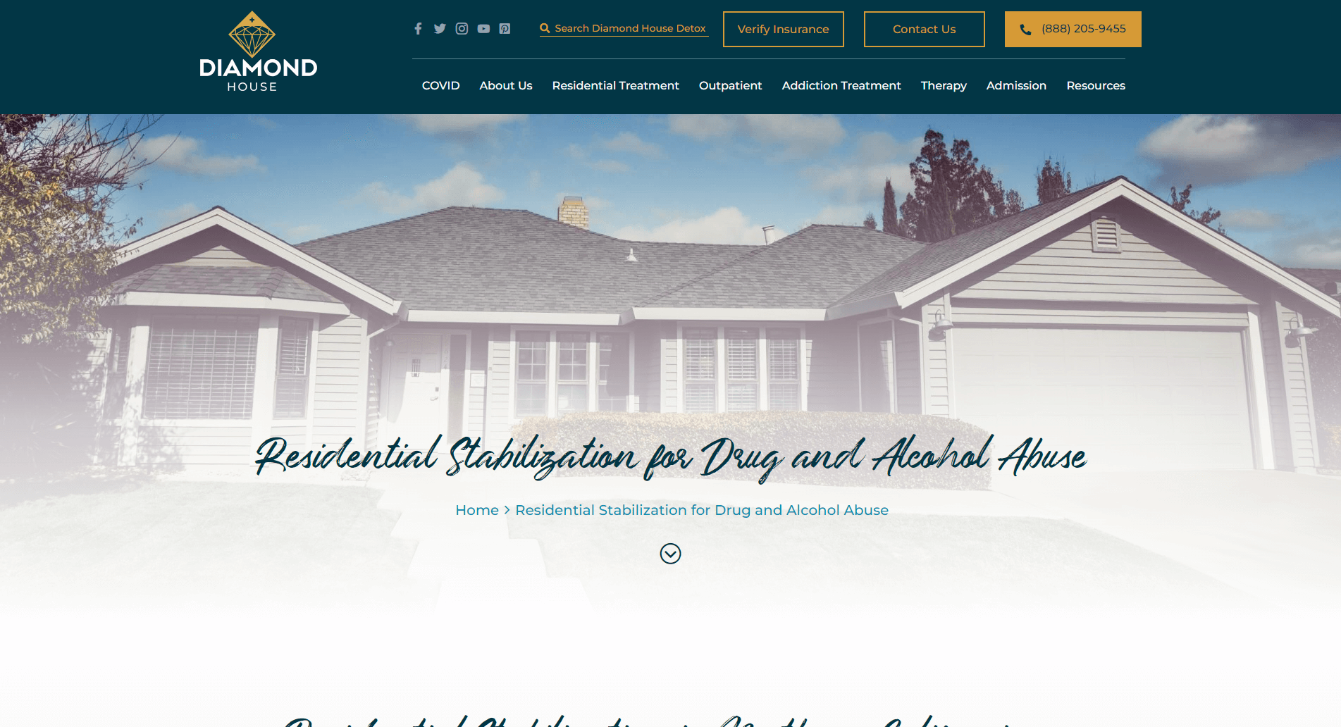 Screenshot of the Diamond House website featuring a suburban house with the text 'Residential Stabilization for Drug and Alcohol Abuse' and website navigation options.