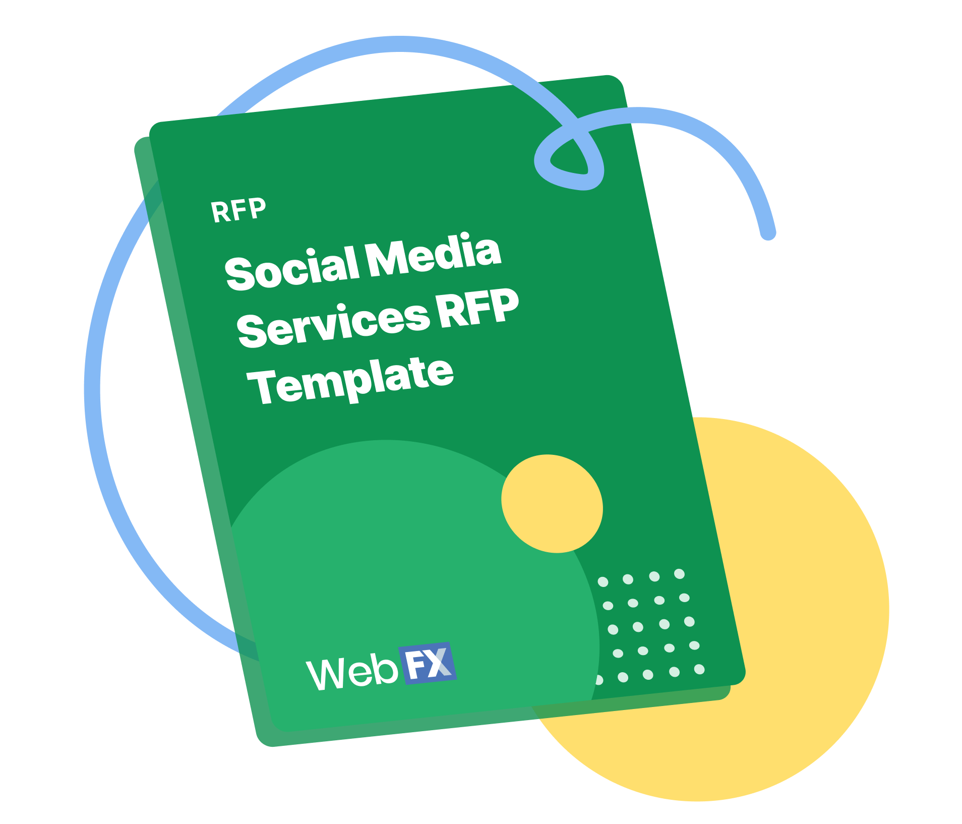 Social Media Services RFP Template from WebFX