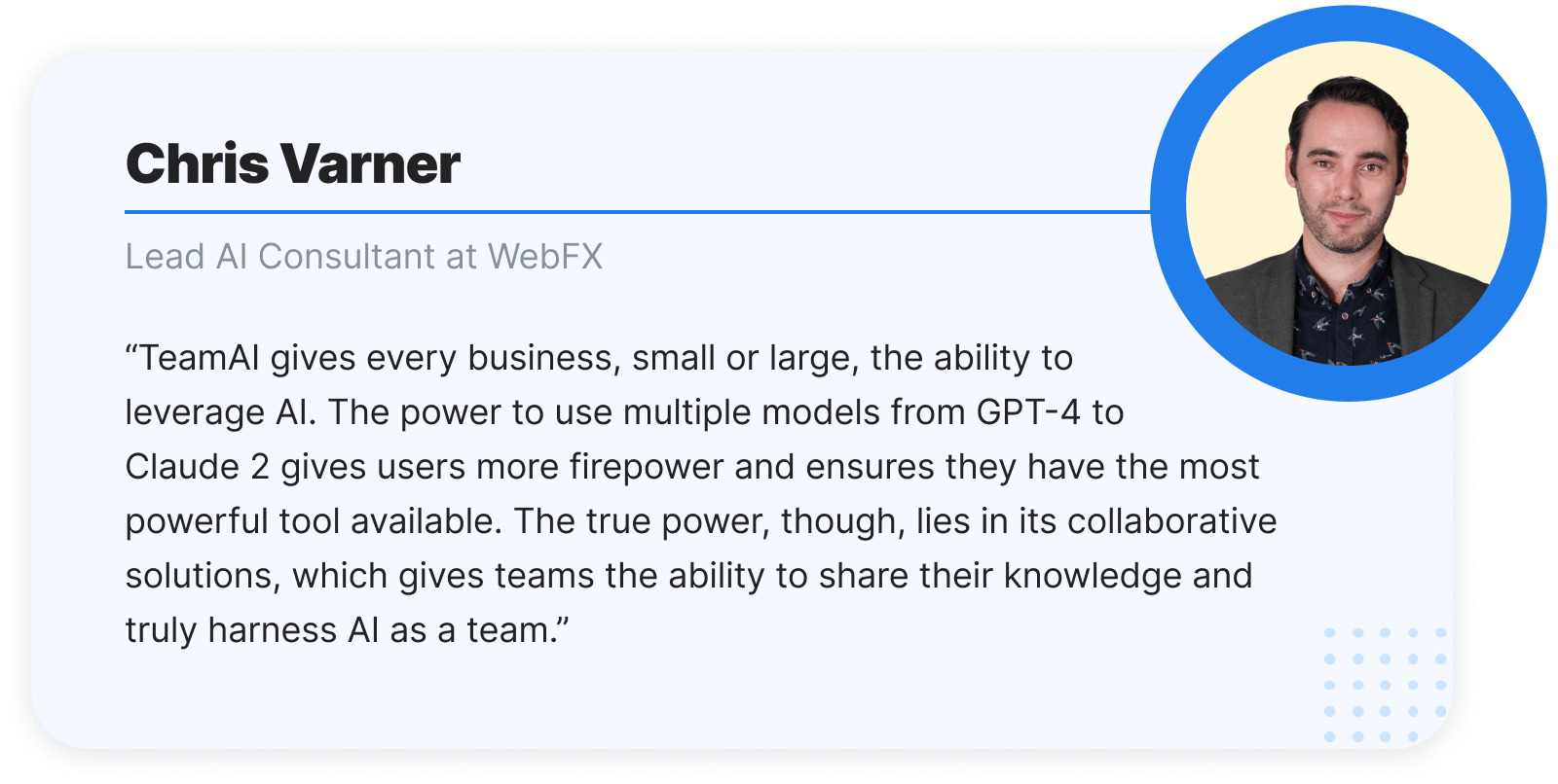 Chris TeamAI Quote