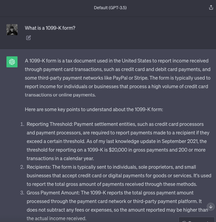 Asking ChatGPT what a 1099-K form is and it generating a response with key points