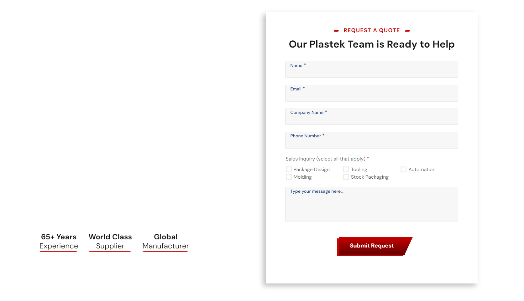 Web page section for requesting a quote with a form including fields for contact information, sales inquiry checkboxes for various services, a message box, and a submit request button. Statements at the bottom indicate over 65 years of experience, being a world class supplier, and a global manufacturer.