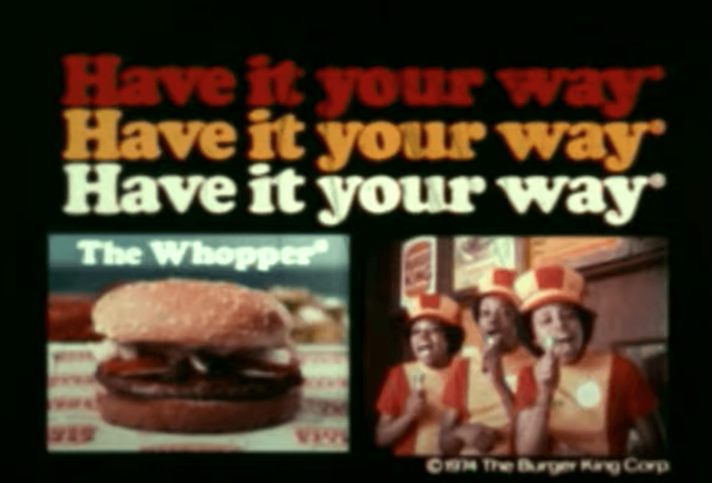 burger king have it your way slogan