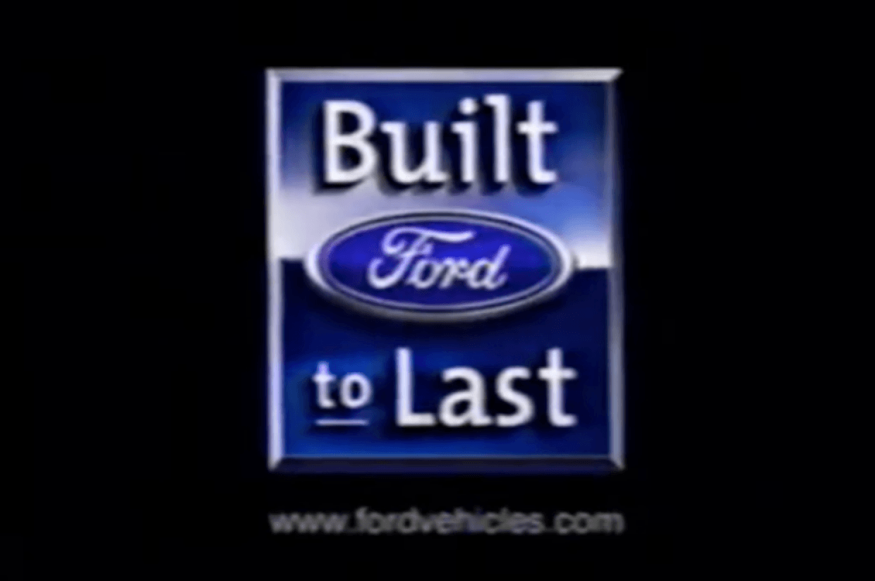 ford built to last slogan