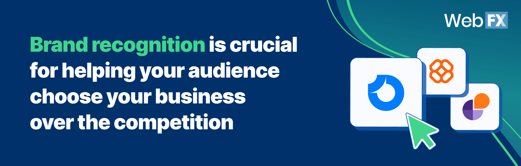 Brand recognition is crucial for helping your audience choose your business over the competition