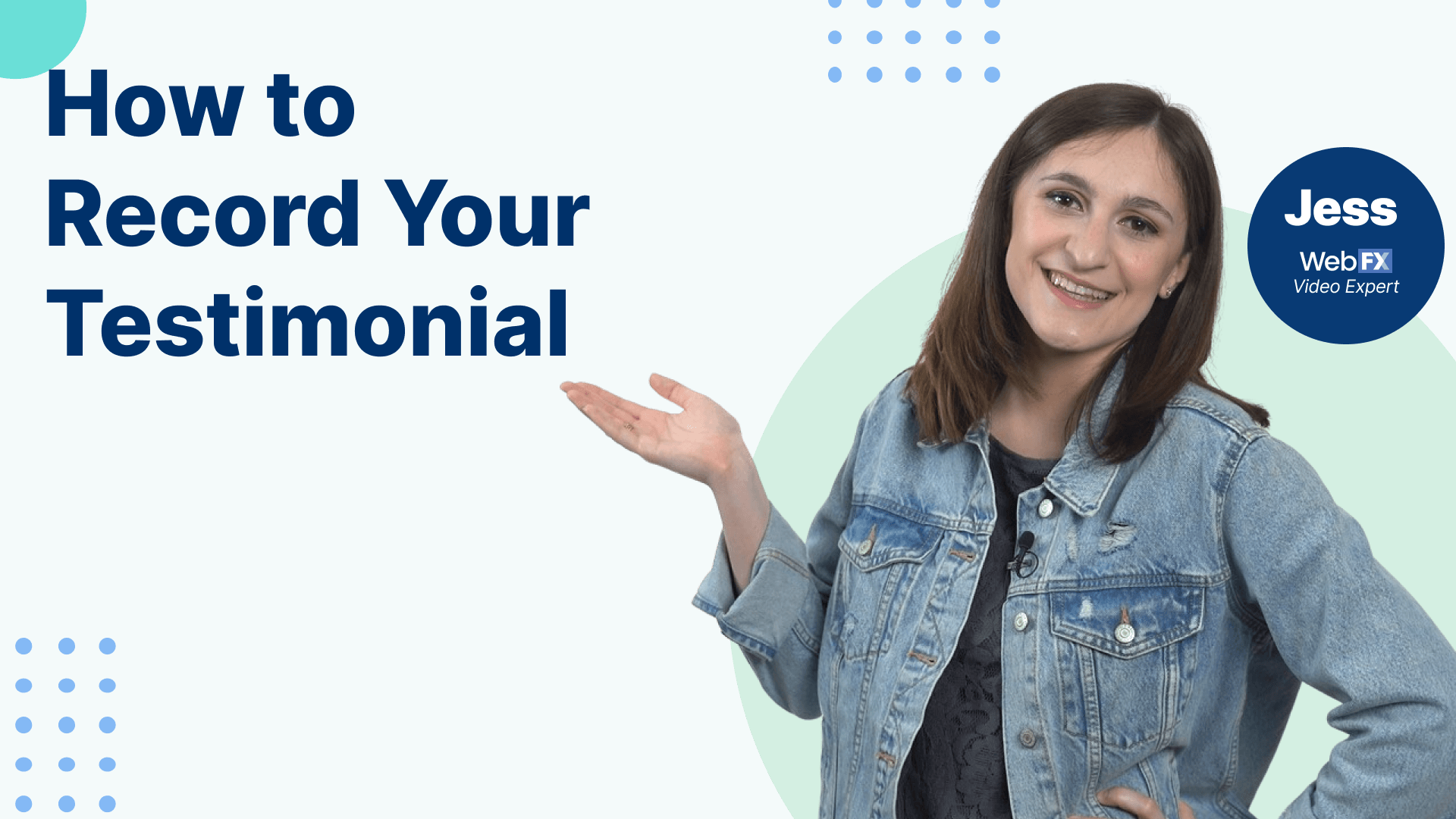 Jess how to record testimonial