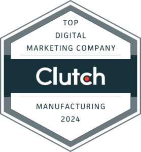 Top Clutch Digital Marketing Company Manufacturing 2024 Award