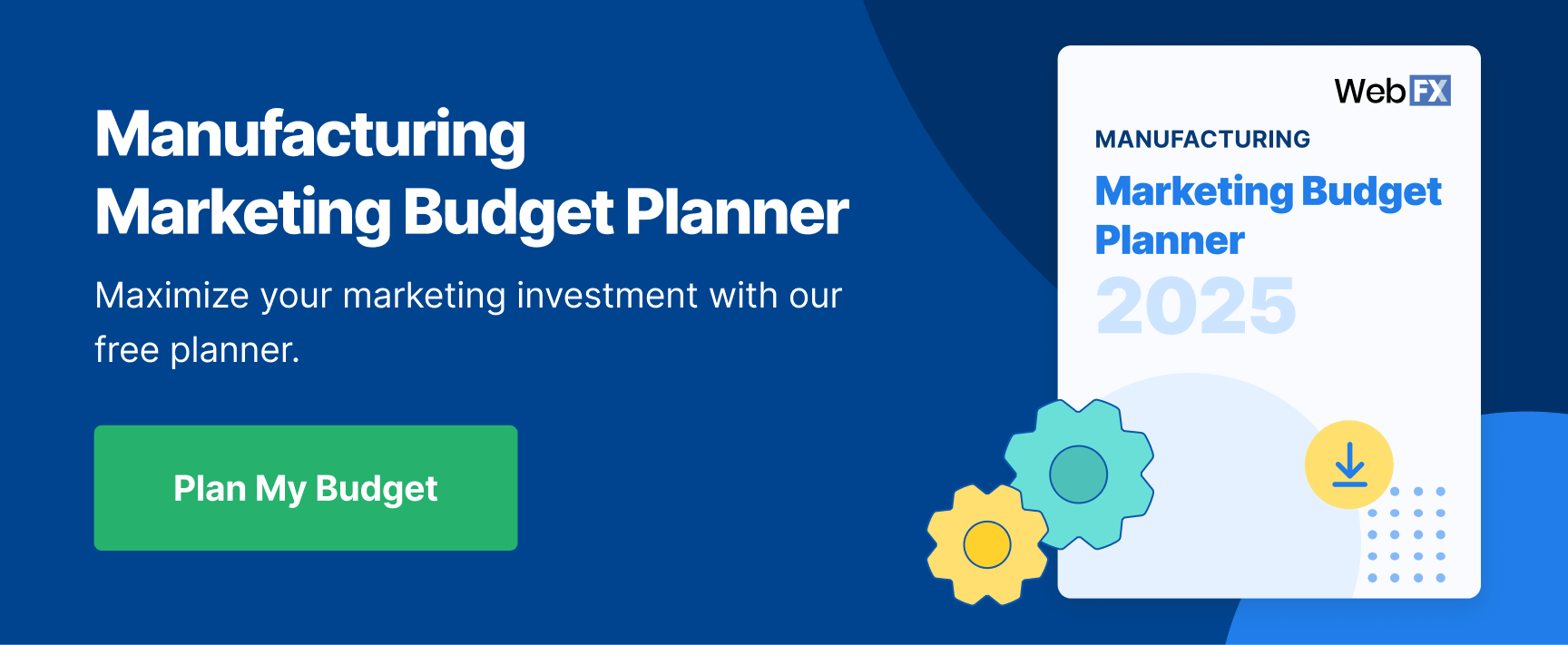 cta marketing budget planner manufacturing
