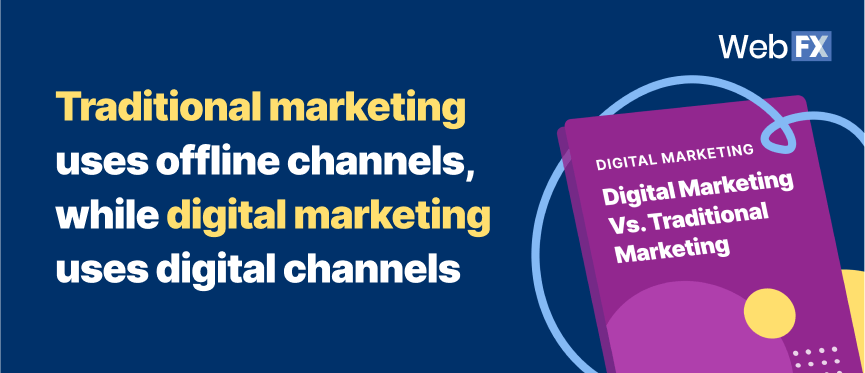 digital marketing vs. traditional marketing