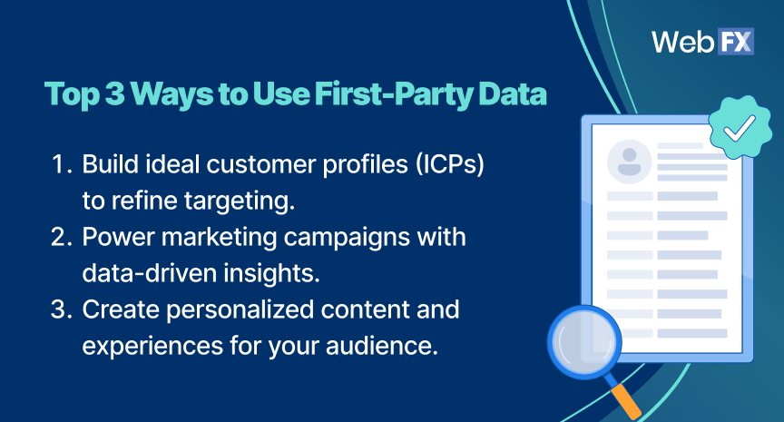 Ways to use first-party data