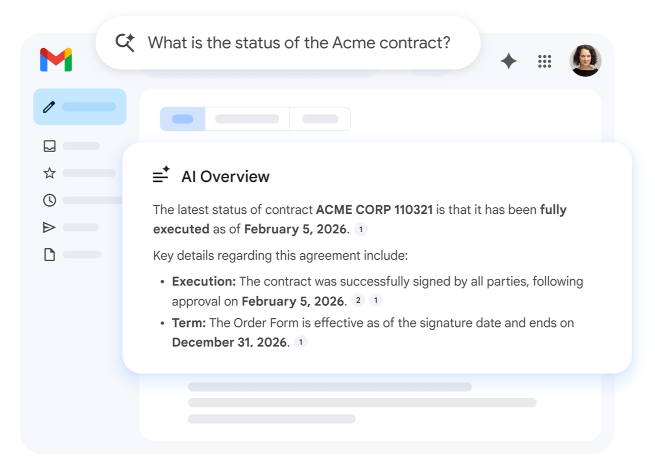 Gemini in Gmail surfaces AI Overviews that pull answers from emails, files, and conversations without leaving the inbox.