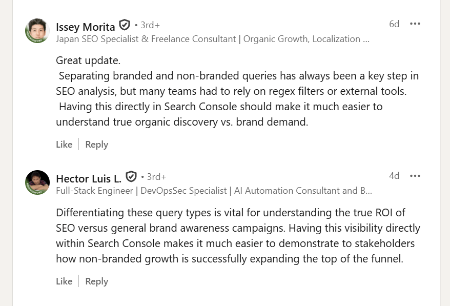 Positive comments on LinkedIn about the new Search Console branded queries filter.