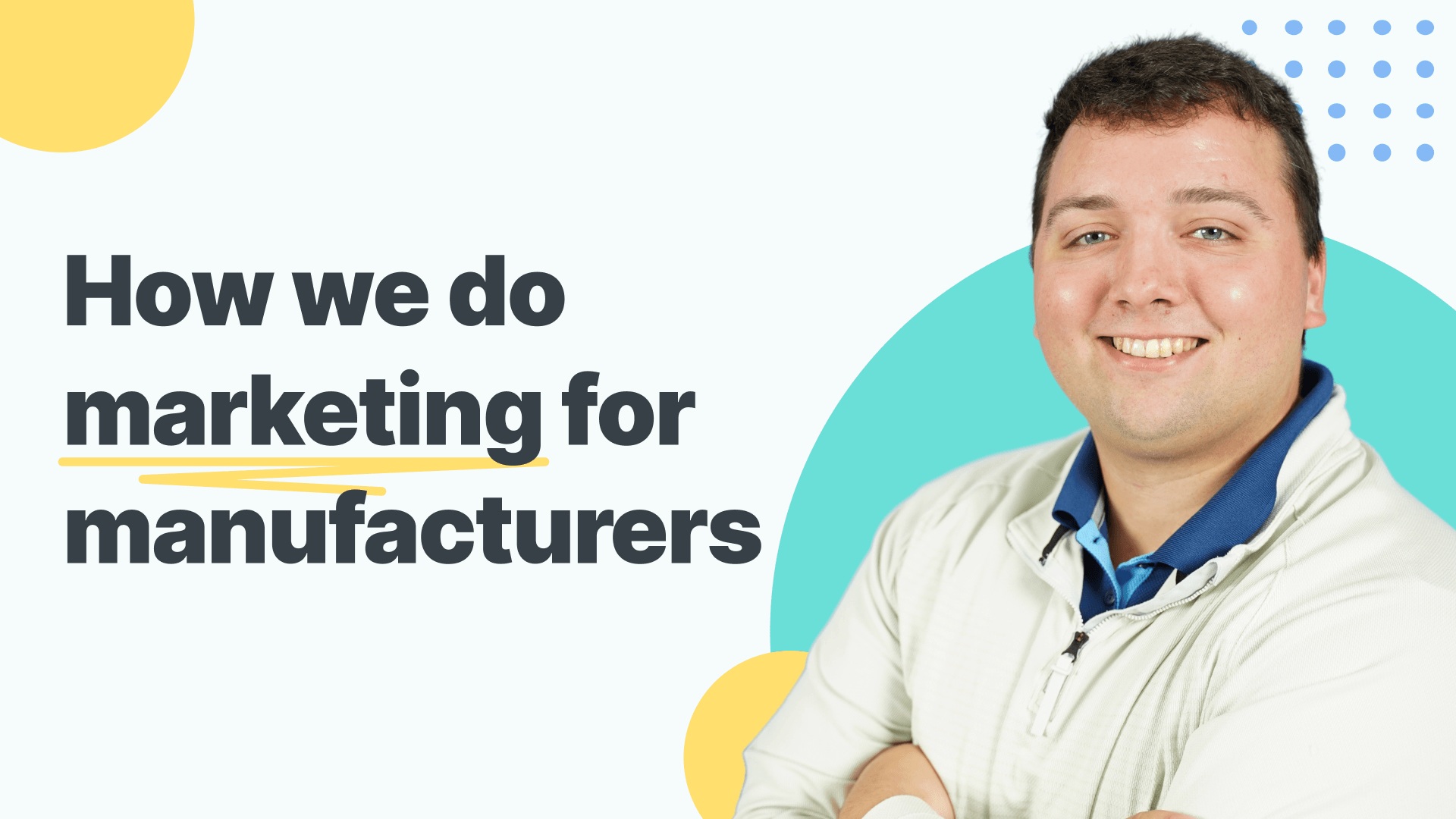 manufacturing marketing